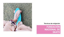 Fundación Nacional De Skate - Diseño De Sitio Web Adaptable