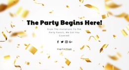 The Party Begins Here