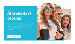 HTML Oldal Ehhez: Öltözködési Ötletek, Divattippek