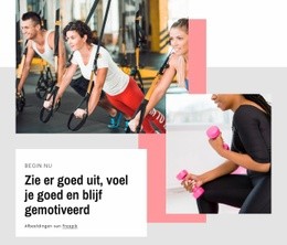 Zie Er Goed Uit En Blijf Gemotiveerd - Professioneel Websiteontwerp