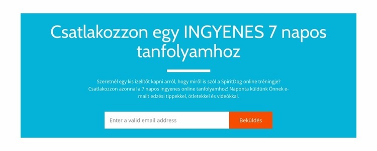 Csatlakozzon egy ingyenes 7 napos tanfolyamhoz Weboldal tervezés