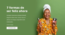 7 Formas De Ser Feliz Ahora