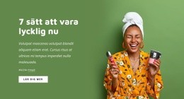 7 Sätt Att Vara Lycklig Nu