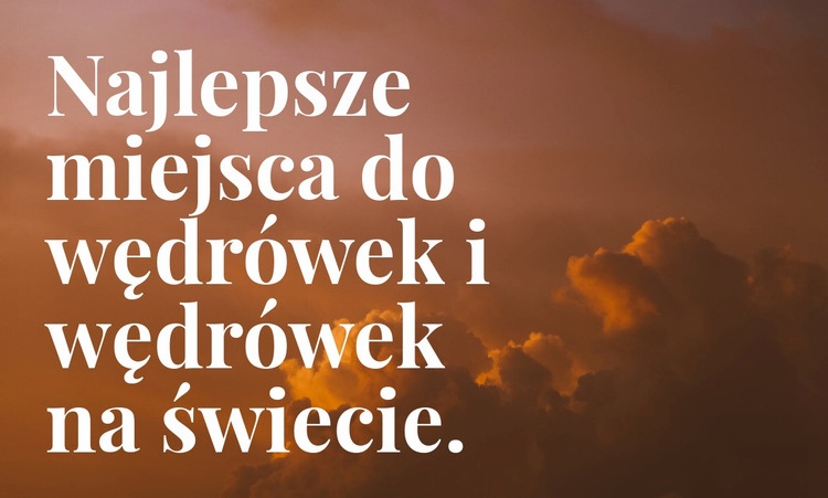 Najlepsze miejsce na wędrówki Wstęp