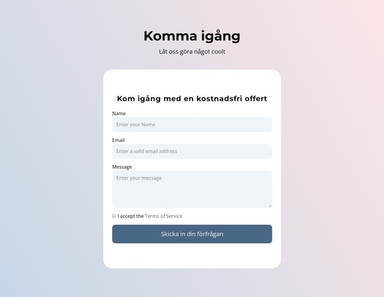 Kontaktformulär på gradient Mall