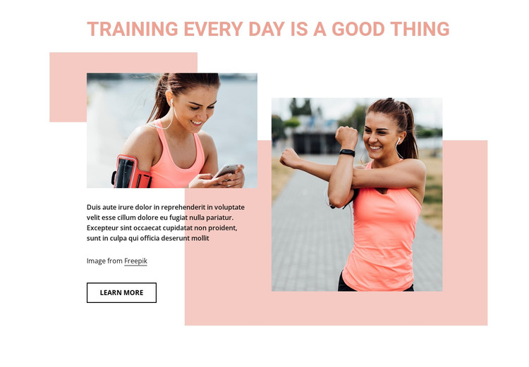 Training every day is a good thing HTML Template