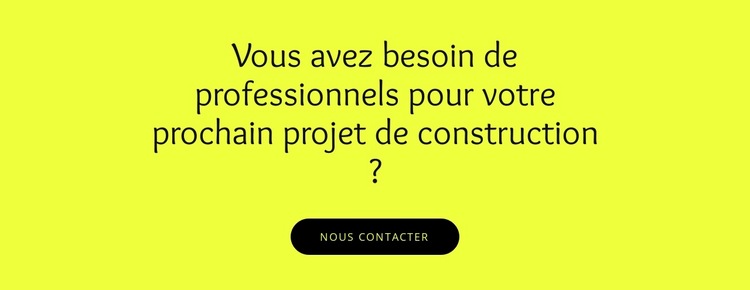 Projets de construction pour votre Modèle de site Web