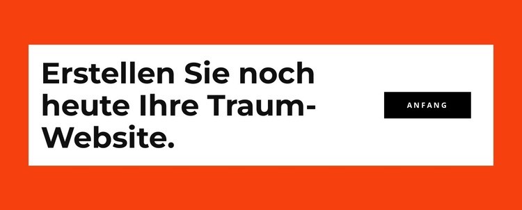 Erstellen Sie noch heute Ihre Website Vorlage