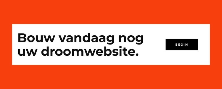 Bouw vandaag nog uw website Website ontwerp