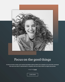 Focus On The Good Things - Customizable Template