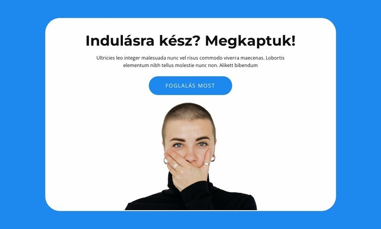 Készen áll, hogy velünk kezdjen HTML Sablon