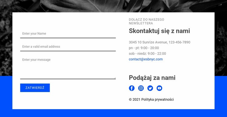 Skontaktuj się z nami i śledź nas Szablony do tworzenia witryn internetowych