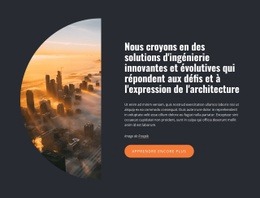 Nous Croyons En Une Ingénierie Innovante - Conception Créative De Sites Polyvalents