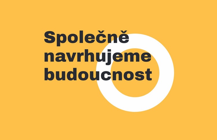 Společně navrhujeme budoucnost Webový design