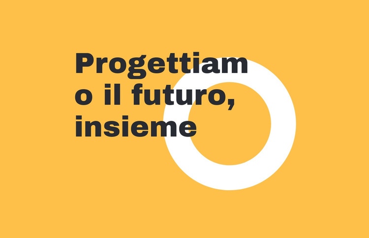 Progettiamo insieme il futuro Modelli di Website Builder