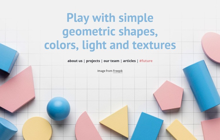 Play with geometric shapes Homepage Design