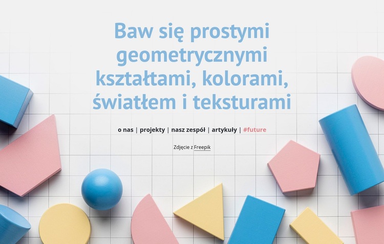 Baw się geometrycznymi kształtami Projekt strony internetowej