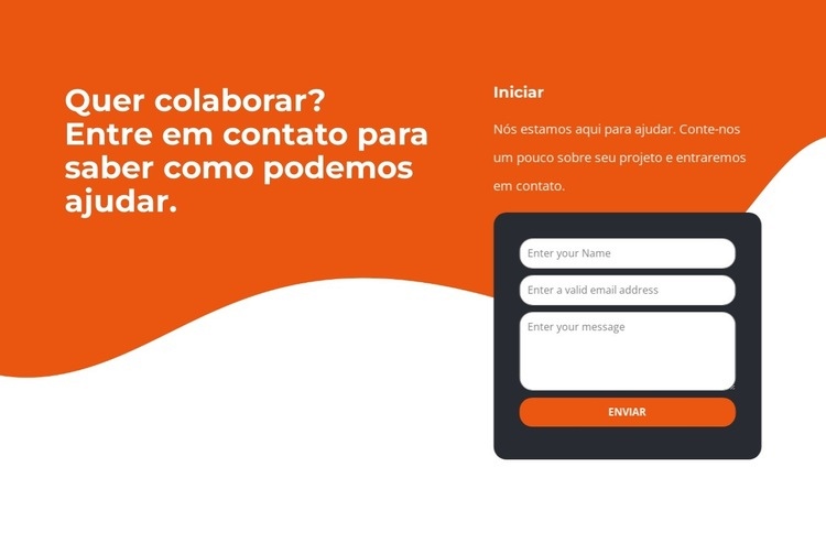 Entre em contato para saber como podemos ajudar Design do site