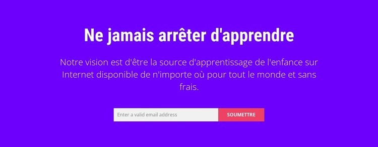 Ne jamais arrêter d'apprendre Modèles de constructeur de sites Web