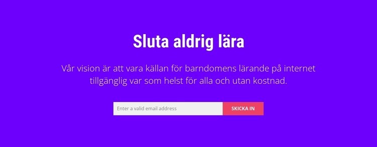 Sluta aldrig lära Mall