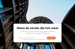 Wees De Eerste Die Het Weet