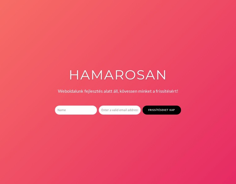 Hamarosan jelentkezési űrlappal HTML Sablon