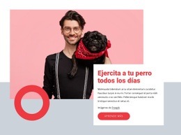 Ejercita A Tu Perro Todos Los Días - HTML Template Builder