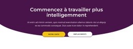 Commencez À Travailler Plus Intelligemment