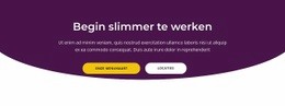 Begin Slimmer Te Werken