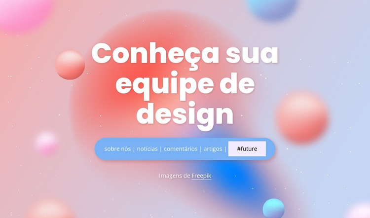 Conheça sua equipe de design Design do site