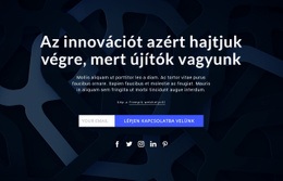 Mi Hajtjuk Az Újításokat – Modern WordPress Téma