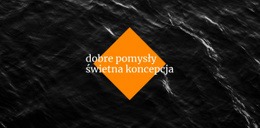 Dobre Pomysły, Świetna Koncepcja - Łatwy Projekt Strony Internetowej