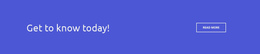 Homepage Sections For Button Get To Know Today