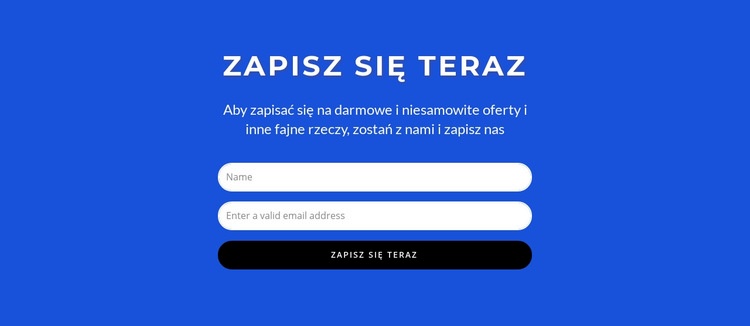 Zapisz się teraz formularz Wstęp