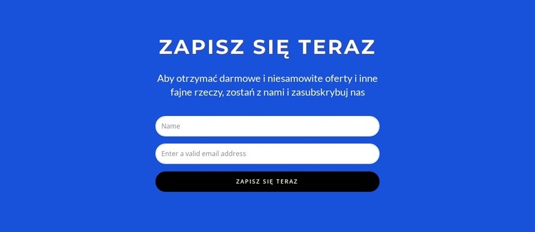 Zapisz się teraz formularz Szablon HTML