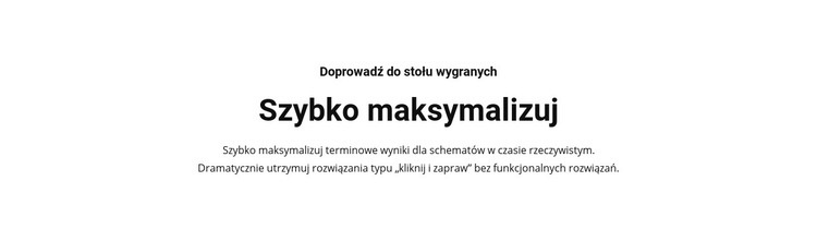 Szybka maksymalizacja tekstu Szablon