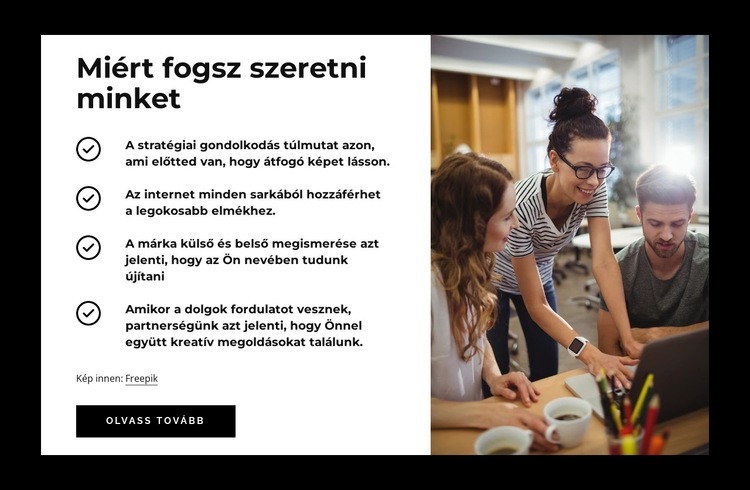 Miért fogsz szeretni minket Weboldal tervezés