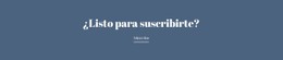 Listo Suscríbete Plantilla HTML5