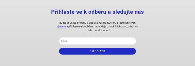 Přihlaste se k odběru a sledujte nás Šablona CSS