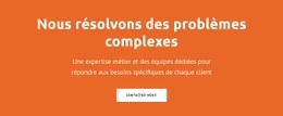 Nous Résolvons Des Problèmes Complexes