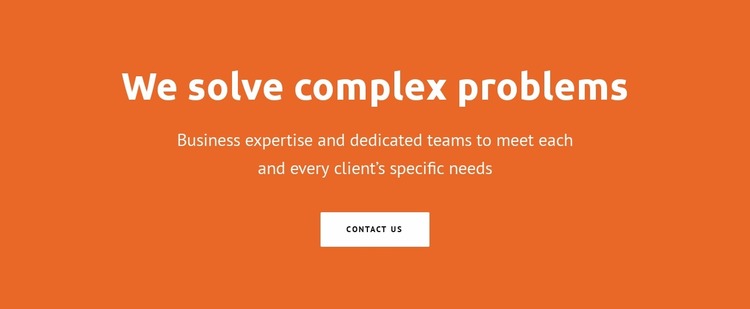 We solve complex problems Html Website Builder