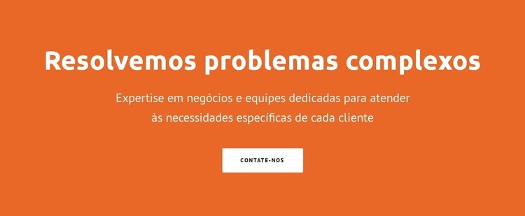 Resolvemos problemas complexos Landing Page