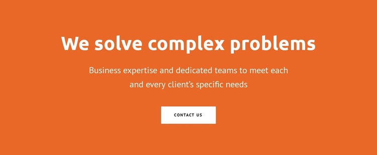 We solve complex problems Template