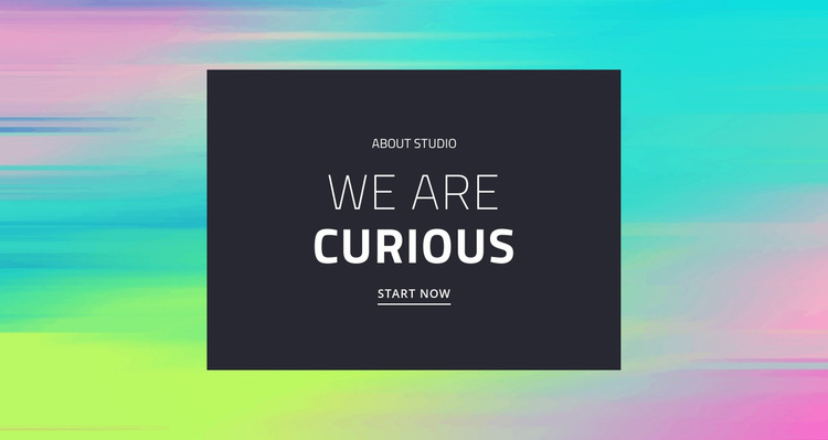 We are curious  Website Builder Templates