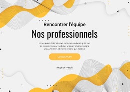 Créateur De Site Web Prêt À L'Emploi Pour Rencontrez Notre Équipe Professionnelle