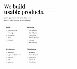 We Build Usable Products