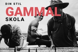 Bästa Metoder För Din Stil Old School