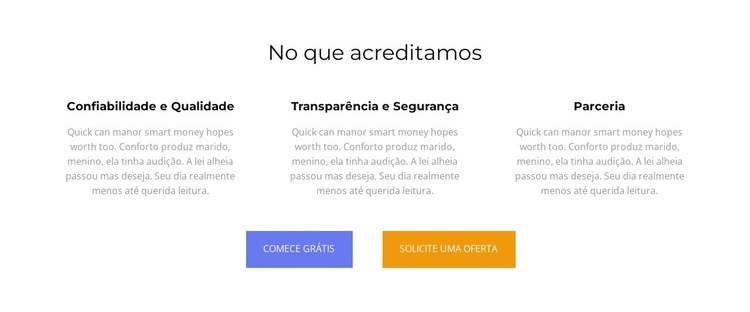 No que acreditamos Modelos de construtor de sites