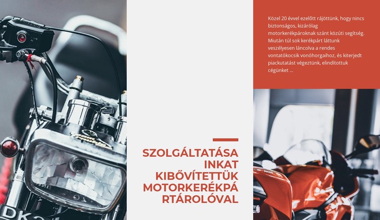 Szolgáltatások Motorkerékpárok tárolása Weboldal tervezés