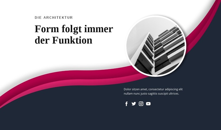 Form folgt immer der Funktion CSS-Vorlage